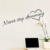 Never Stop Dreaming  Wall Sticker
