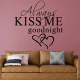 Always Kiss Me Goodnight